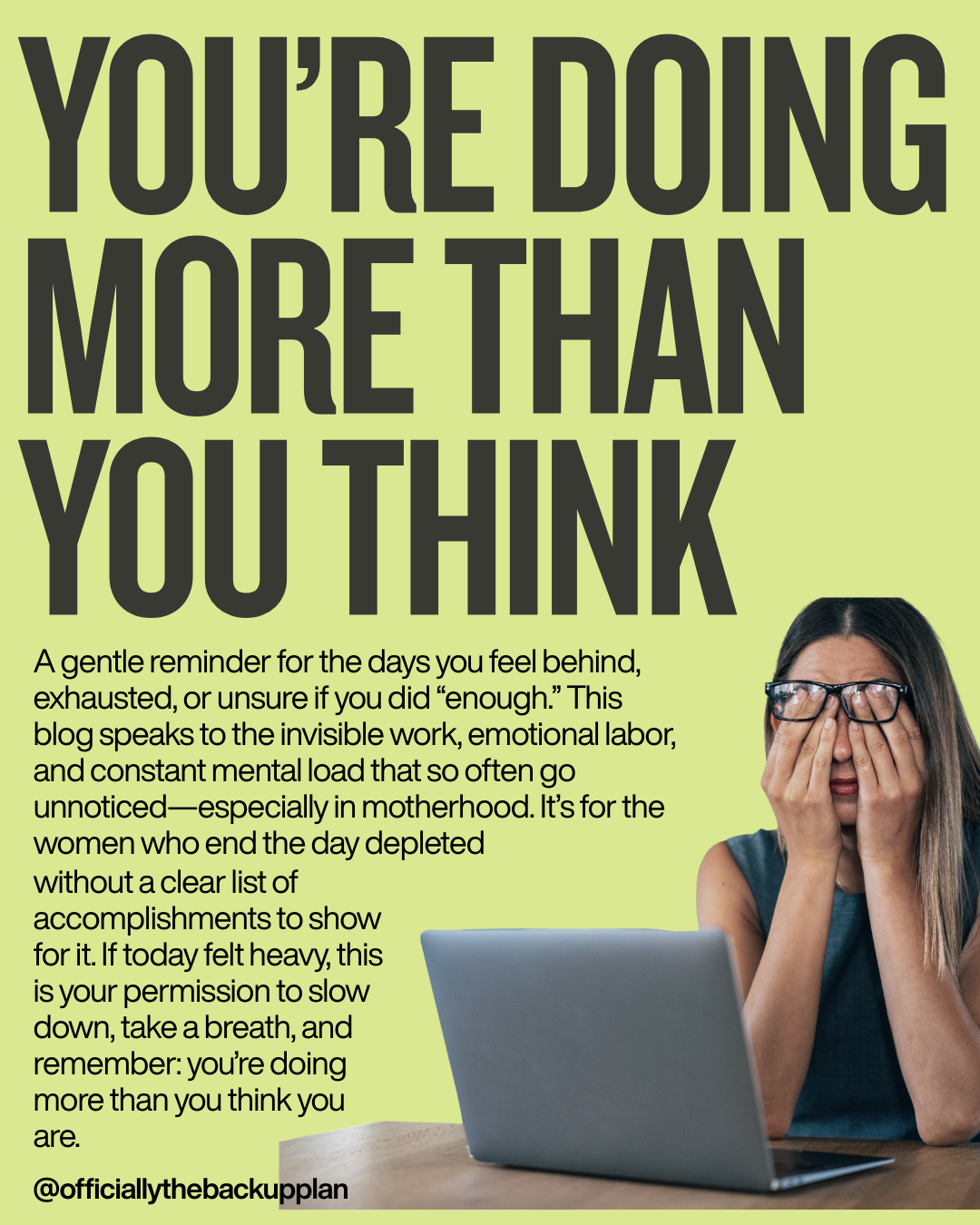 You’re Doing More Than You Think You Are