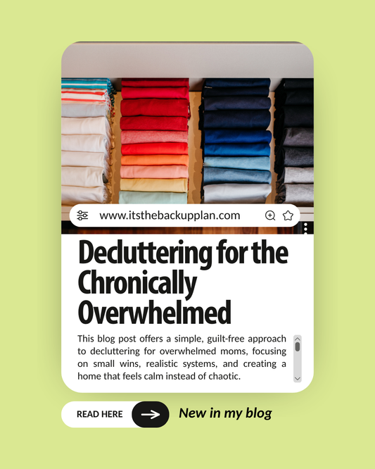 Decluttering for the Chronically Overwhelmed