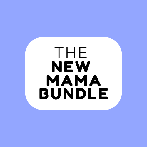 The New Mama Bundle
