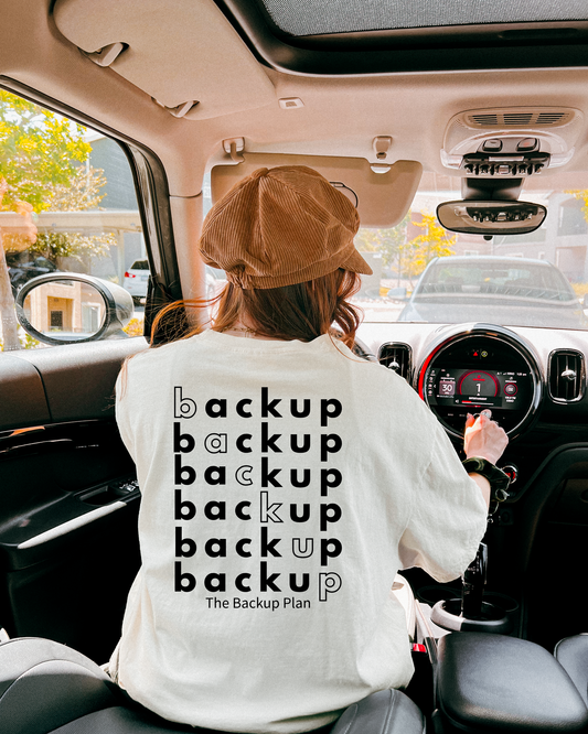 Staggered Backup Plan Graphic T-shirt