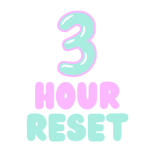 3 Hour Reset