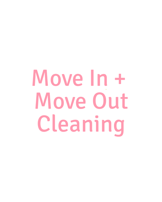 Move In/Move Out Cleaning