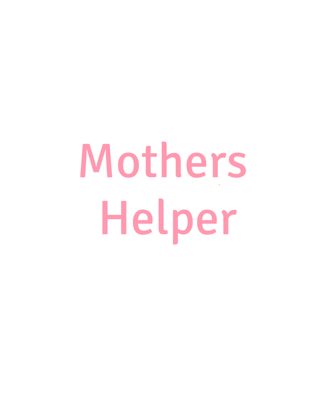 Mothers Helper